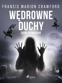 Wędrowne duchy. Zbiór opowiadań (eBook, ePUB) - Crawford, Francis Marion