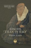S¿ng V¿i Thán D¿ Sao c¿a Ngài Thân Loan (eBook, ePUB)