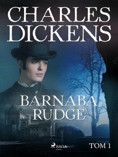 Barnaba Rudge tom 1 (eBook, ePUB) - Dickens, Charles