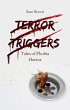 Terror Triggers: Tales of Phobia Horror... - Bild 1