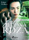 Zielona rdza (eBook, ePUB)