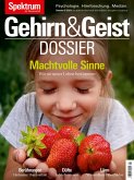 Gehirn&Geist Dossier - Machtvolle Sinne (eBook, PDF)