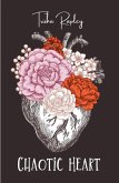 Chaotic Heart (eBook, ePUB)