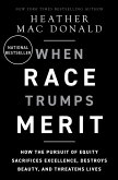 When Race Trumps Merit (eBook, ePUB)