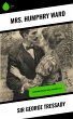 Sir George Tressady (eBook, ePUB) - Bild 1