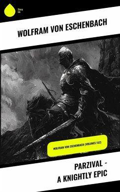 Cover Parzival - A Knightly Epic (eBook, ePUB)