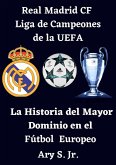 Real Madrid CF Liga de Campeones de la UEFA - La (eBook, ePUB)