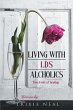 Living with LDS Alcoholics (eBook, ePUB) - Bild 1