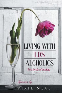 Cover Living with LDS Alcoholics (eBook, ePUB)