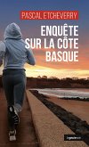 Enquête sur la côte Basque (eBook, ePUB)
