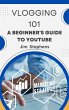 Vlogging 101 (eBook, ePUB) - Bild 1