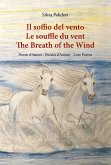 Il soffio del vento - Le souffle du vent - The breath of the wind (eBook, ePUB)