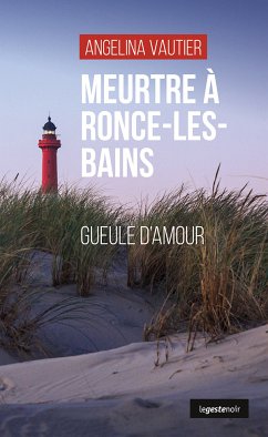 Meurtre à Ronce-les-Bains (eBook, ePUB) - Vautier, Angelina