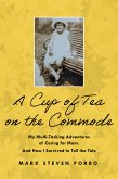 A Cup of Tea on the Commode (eBook, ePUB)
