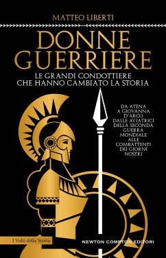 Donne guerriere (eBook, ePUB) - Liberti, Matteo