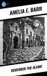 Remember the Alamo (eBook, ePUB) - Bild 1