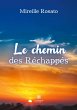 Le chemin des Réchappés - Bild 1