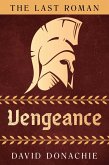 The Last Roman: Vengeance (eBook, ePUB)