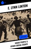 Vague People & Other Social Essays (eBook, ePUB)