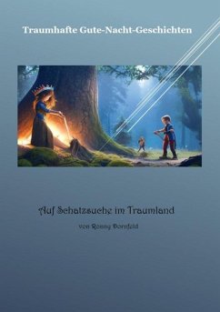 Cover Traumhafte Gute-Nacht-Geschichten: Auf Schatzsuche im Traumland (eBook, ePUB)
