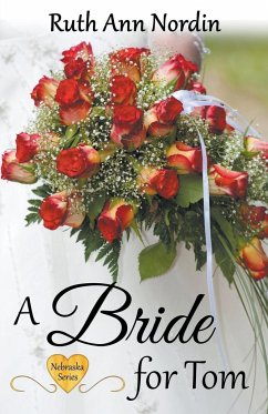 A Bride for Tom - Nordin, Ruth Ann