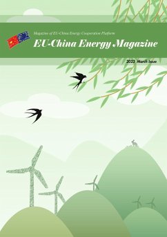 EU China Energy Magazine 2023 March Issue (eBook, ePUB) - Project, EU-China Energy Cooperation Platform