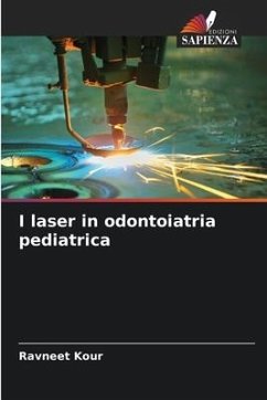 I laser in odontoiatria pediatrica - Kour, Ravneet