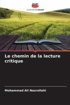 Le chemin de la lecture critique - Nasrollahi, Mohammad Ali