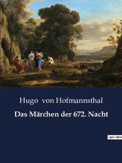 Das Märchen der 672. Nacht - Hofmannsthal, Hugo Von
