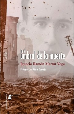 En el umbral de la muerte (eBook, ePUB) - Martín Vega, Ignacio Ramón