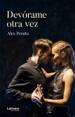 Devórame otra vez (eBook, ePUB)