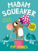 Madam Squeaker (eBook, ePUB)