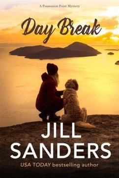 Day Break (eBook, ePUB) - Sanders, Jill Day Break (eBook, ePUB) - Sanders, Jill