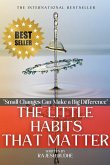 The Little Habits That Matter