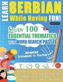 LEARN SERBIAN WHILE HAVING FUN! - ADVANCED