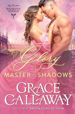 Glory and the Master of Shadows - Callaway, Grace