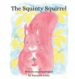 The Squinty Squirrel - Jones, Summer