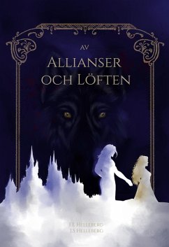 av Allianser och Löften - Helleberg, Fia;Helleberg, Jonny