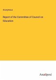 Report of the Committee of Council on Education