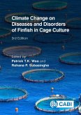 Climate Change on Diseases and Disorders of Finfish in Cage Culture (eBook, ePUB)