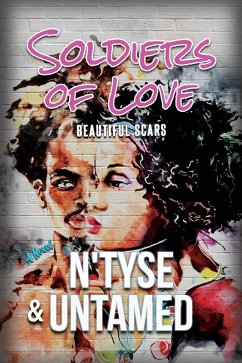 Soldiers of Love (eBook, ePUB) - N'Tyse; Untamed