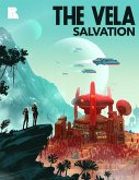 The Vela: Salvation (eBook, ePUB)