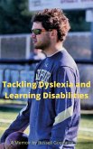 Tackling Dyslexia and Learning Disabilities (eBook, ePUB)