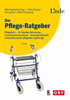 Der Pflege-Ratgeber (eBook, ePUB) - Docekal, Ulrike; Mende-Danneberg, Bärbel; Zapletal, Ilse