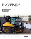 Create Video with Media Composer (eBook, ePUB)
