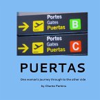 Puertas, One woman's journey through to the other side