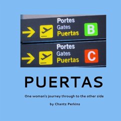 Puertas, One woman's journey through to the other side - Perkins, Chantz