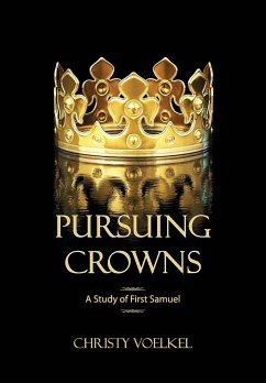 Pursuing Crowns - Voelkel, Christy