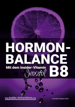 HORMON-BALANCE mit dem Insider-Vitamin B8 Inositol