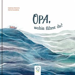 Opa, wohin fährst du? - Hinrichs, Sabrina